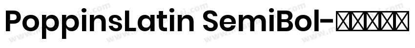 PoppinsLatin SemiBol字体转换
